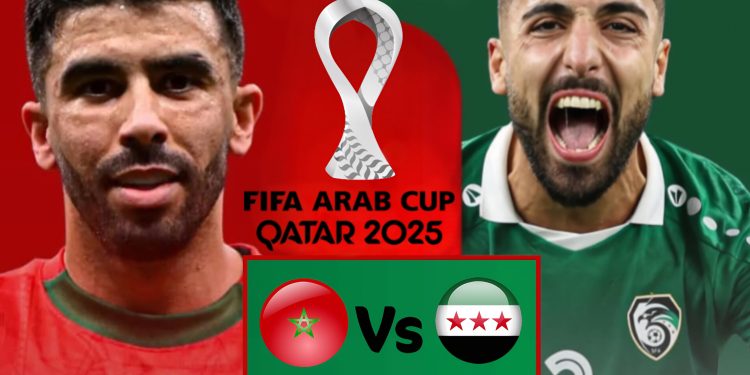 موعد مباراة المغرب وسوريا في ربع نهائي كأس العرب 2025 والقنوات الناقلة مجانا